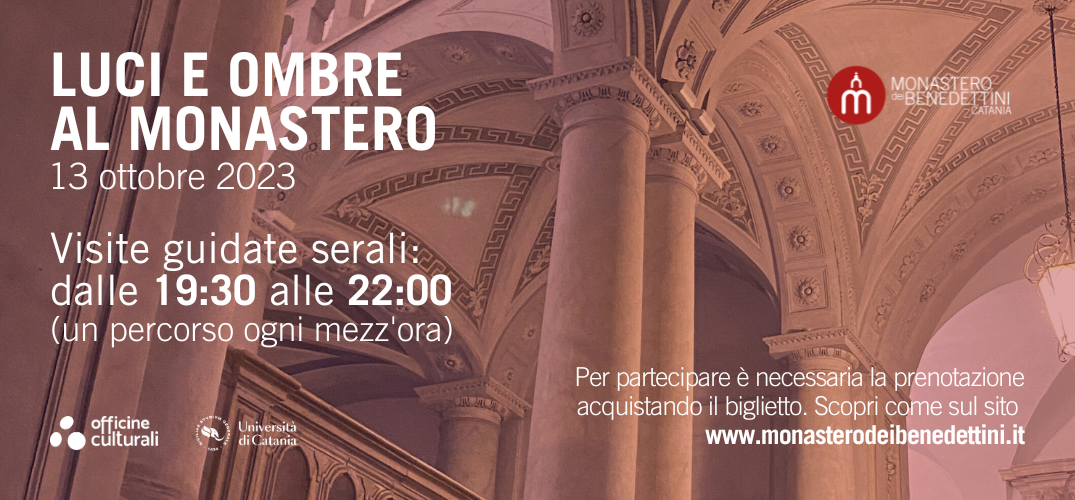 Luci e Ombre: le visite guidate serali al Monastero
