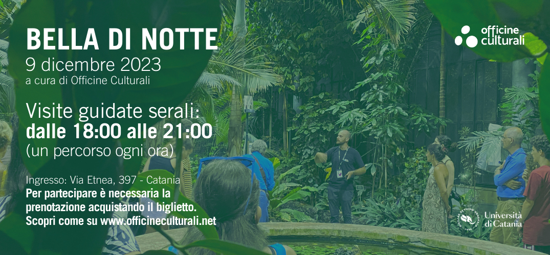 Bella di Notte: le visite guidate serali all’Orto