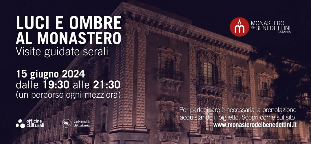 Luci e ombre al Monastero: le visite guidate serali